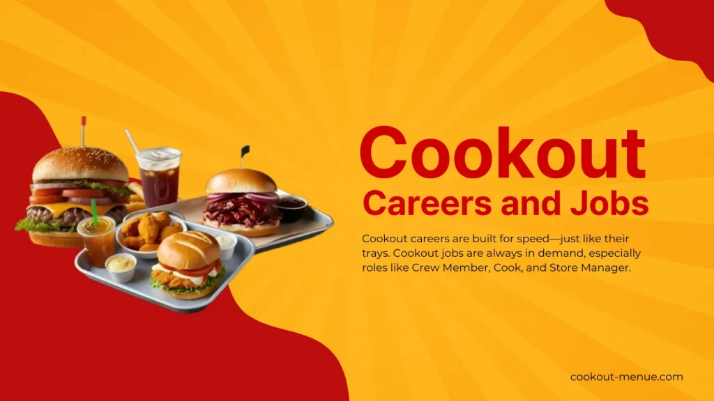 Cookout Careers and Jobs