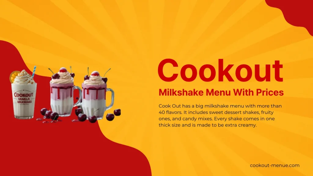 Cookout Milkshake Menu