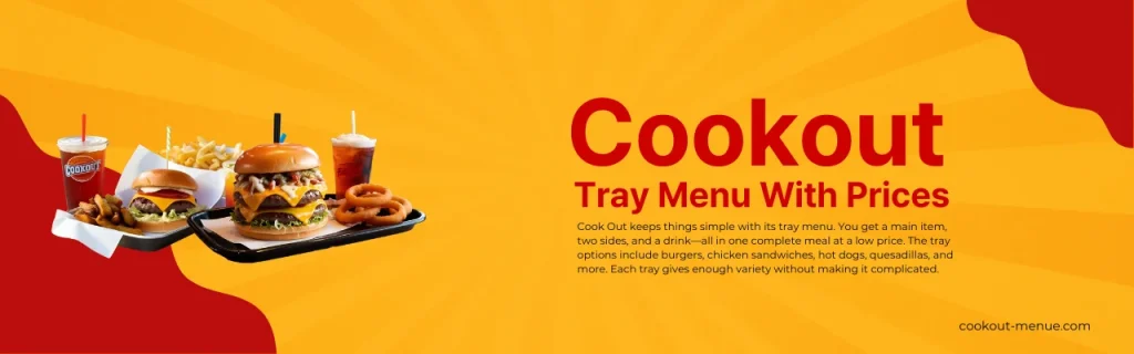 Cookout Tray Menu with prices